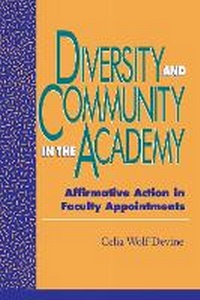 Enlarge image Cover: Diversity and Community in the Academy - Rowman & Littlefield Publishers