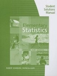 Enlarge image Cover: Student Solutions Manual for Johnson/Kuby's Elementary Statistics, 11th - Cengage Learning, Inc