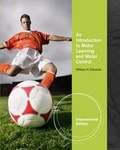 Cover: An Introduction to Motor Learning and Motor Control - Cengage Learning, Inc