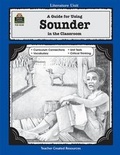 Cover: A Guide for Using Sounder in the Classroom - TEACHER CREATED RESOURCES