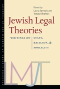 Cover: Jewish Legal Theories - Brandeis University Press