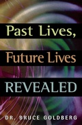 Bild: Past Lives, Future Lives Revealed - Bruce Goldberg, Inc.