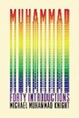 Cover: Muhammad: Forty Introductions - Soft Skull Press