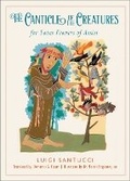 Cover: The Canticle of the Creatures for Saint Francis of Assisi - Paraclete Press