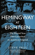 Cover: Hemingway at Eighteen - Chicago Review Press