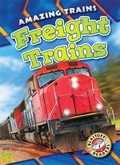 Cover: Freight Trains - Blastoff! Readers