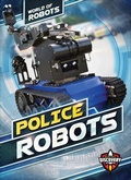 Cover: Police Robots - Bellwether Media