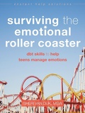Cover: Surviving the Emotional Roller Coaster - New Harbinger Publications
