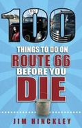 Cover: 100 Things to Do on Route 66 Before You Die - Reedy Press