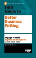 Cover: HBR Guide to Better Business Writing (HBR Guide Series) - Harvard Business Review Press