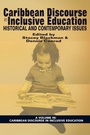 Cover: Caribbean Discourse in Inclusive Education - Information Age Publishing