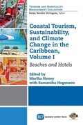Cover: Coastal Tourism, Sustainability, and Climate Change in the Caribbean, Volume I - Business Expert Press