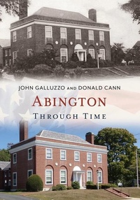 Enlarge image Cover: Abington Through Time - Fonthill Media