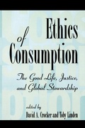 Cover: Ethics of Consumption - Rowman & Littlefield Publishers