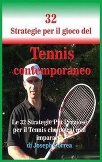 Abbildung von: 32 Strategie Per Il Gioco del Tennis Contemporaneo - Finibi Inc
