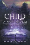 Cover: Child of Night and Day - DSP Publications LLC