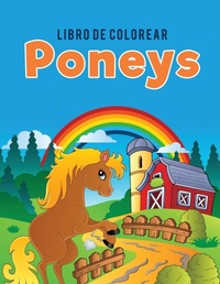 Abbildung von: Libro de Colorear Poneys - Coloring Pages for Kids