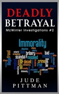 Cover: Deadly Betrayal - Distributed via Smashwords