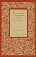 Cover: The American Constitution and Its Provenance - Rowman & Littlefield Publishers