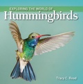 Cover: Exploring the World of Hummingbirds - Firefly Books Ltd