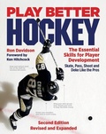 Cover: Play Better Hockey: The Essential Skills for Player Development - Firefly Books Ltd