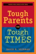 Cover: Tough Parents for Tough Times - Tyndale House Publishers