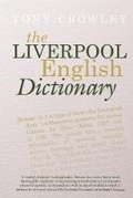 Cover: The Liverpool English Dictionary - Liverpool University Press
