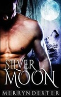 Cover: Silver Moon - Decadent Publishing LLC