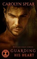 Cover: Guarding His Heart - Decadent Publishing Company