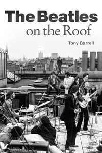 Enlarge image Cover: The Beatles on the Roof - Omnibus Press