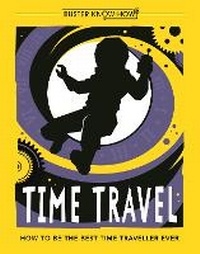 Enlarge image Cover: Time Travel - Buster Books