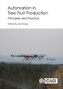 Cover: Automation in Tree Fruit Production - CABI Publishing