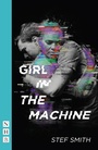 Cover: Girl in the Machine - Nick Hern Books