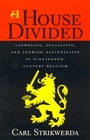 Cover: A House Divided - Rowman & Littlefield