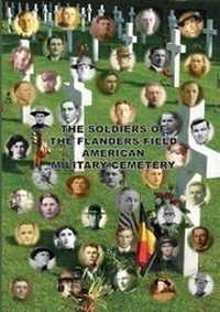 Enlarge image Cover: The Soldiers of the Flanders Field American Military Cemetery - Christopher Sims - Patrick Lernout