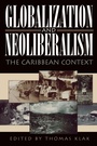Cover: Globalization and Neoliberalism - Rowman & Littlefield Publishers