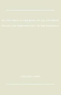 Cover: No One Thing is the Root of All Anything - Chapter House