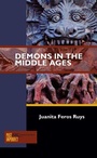 Cover: Demons in the Middle Ages - Arc Humanities Press