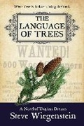 Cover: The Language of Trees Volume 3 - Blank Slate Press