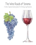 Cover: Wine Roads of Sonoma - Wine Appreciation Guild