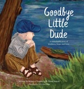Cover: Goodbye Little Dude - Jrockets LLC