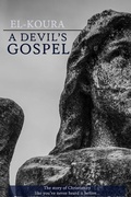 Cover: A Devil's Gospel - Karl El-Koura