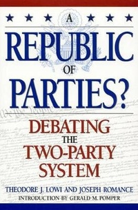 Enlarge image Cover: A Republic of Parties? - Rowman & Littlefield