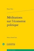Cover: Meditations Sur l'Economie Politique - Classiques Garnier