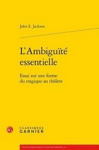Enlarge image Cover: L'Ambiguite Essentielle - Classiques Garnier