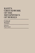 Cover: Kant's Groundwork of the Metaphysics of Morals - Rowman & Littlefield Publishers