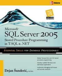 Enlarge image Cover: Microsoft SQL Server 2005 Stored Procedure Programming in T-SQL & .NET - Osborne/McGraw-Hill
