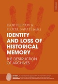Cover: Identity and Loss of Historical Memory - Peter Lang Verlag