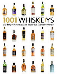 Abbildung von: 1001 Whisk(e)ys, - Edition Olms