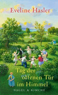 Abbildung von: Tag der offenen Tür im Himmel - Nagel & Kimche